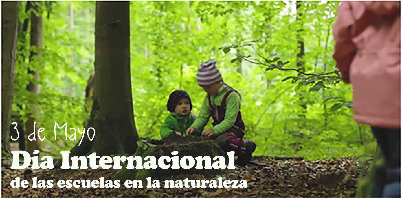 Dia internacionald e las escuelas en la naturaleza